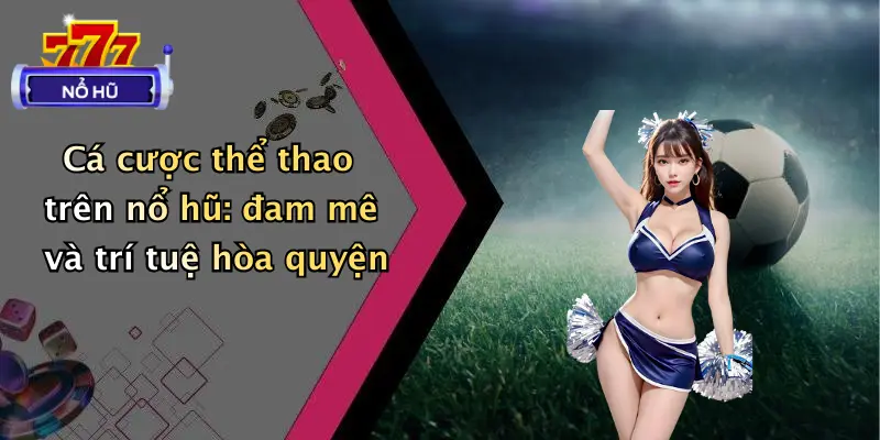 Nổ Hũ